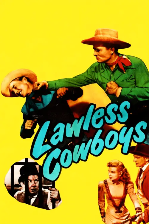 Постер до фільму "Lawless Cowboys"