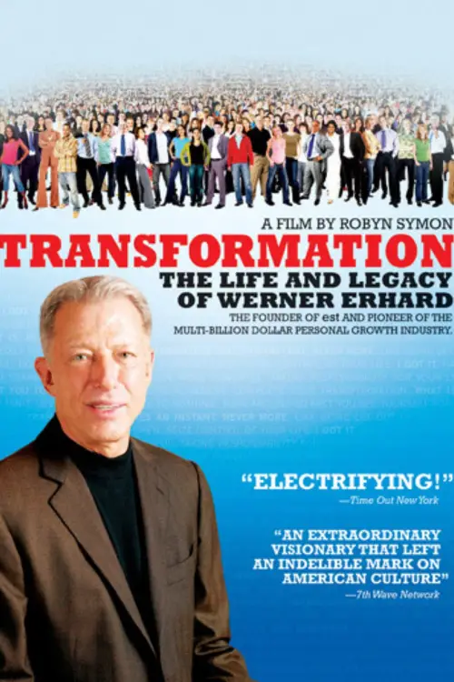 Постер до фільму "Transformation: The Life and Legacy of Werner Erhard"