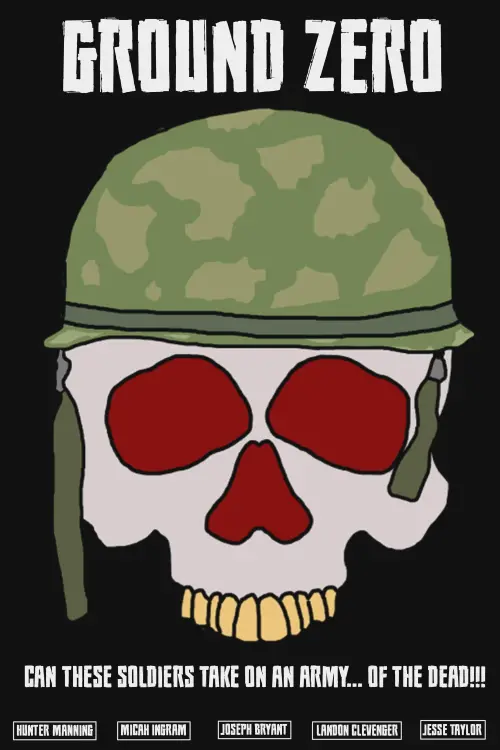 Постер до фільму "Ground Zero"
