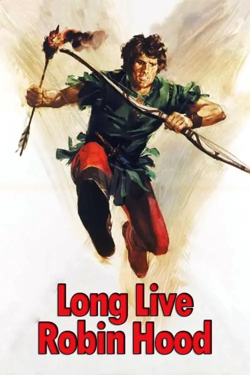 Постер до фільму "Long Live Robin Hood"