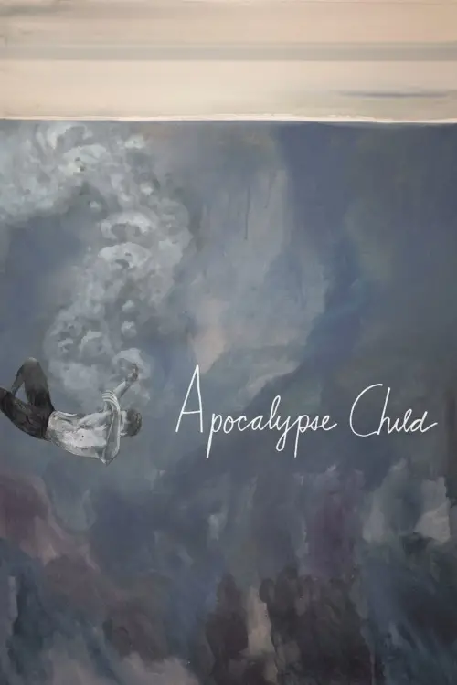 Постер до фільму "Apocalypse Child"