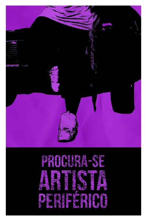 Постер до фільму "Procura-se Artista Periférico"