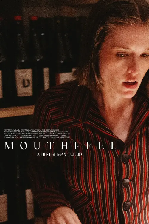 Постер до фільму "Mouthfeel"