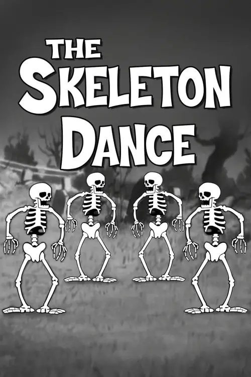 Постер до фільму "The Skeleton Dance"