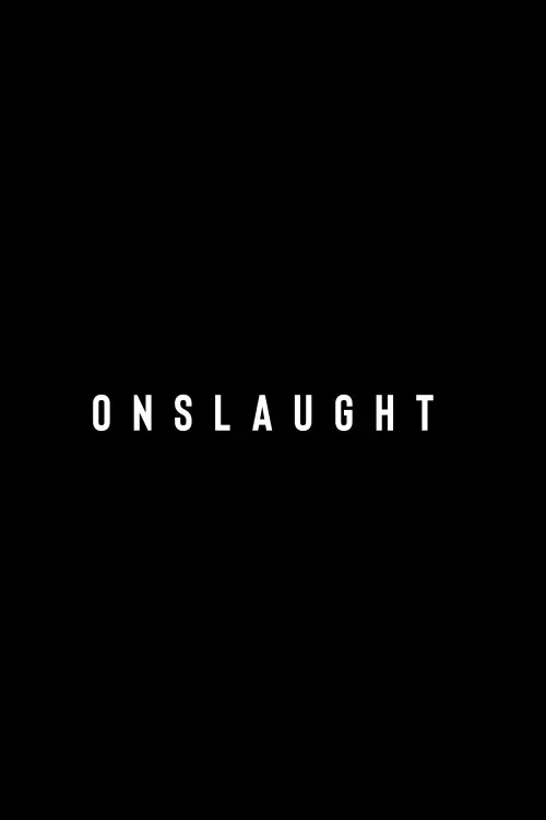 Постер до фільму "Onslaught"