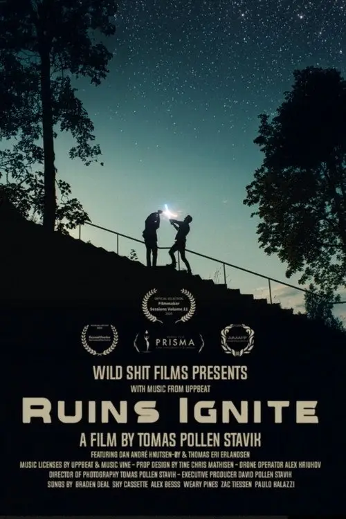 Постер до фільму "Ruins Ignite"