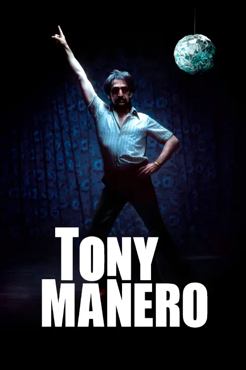 Постер до фільму "Tony Manero"