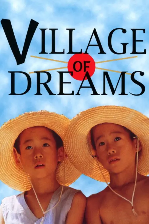 Постер до фільму "Village of Dreams"