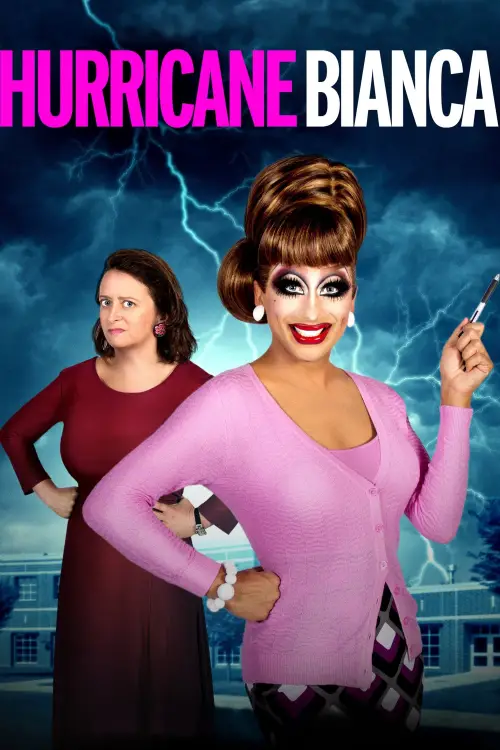 Постер до фільму "Hurricane Bianca"