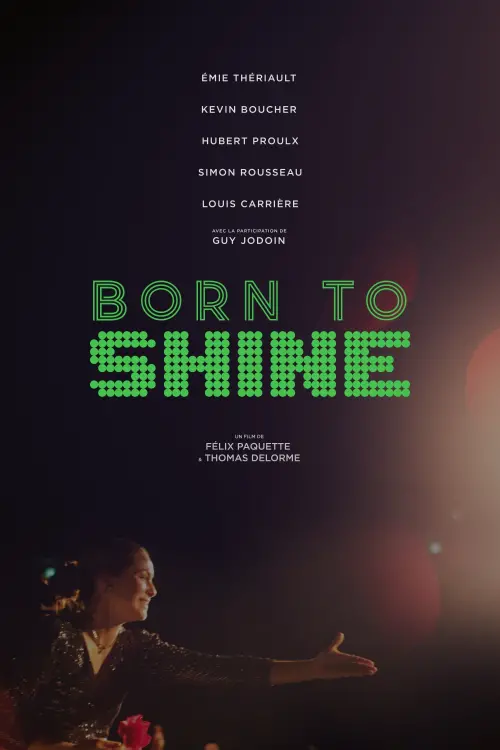 Постер до фільму "Born to Shine"