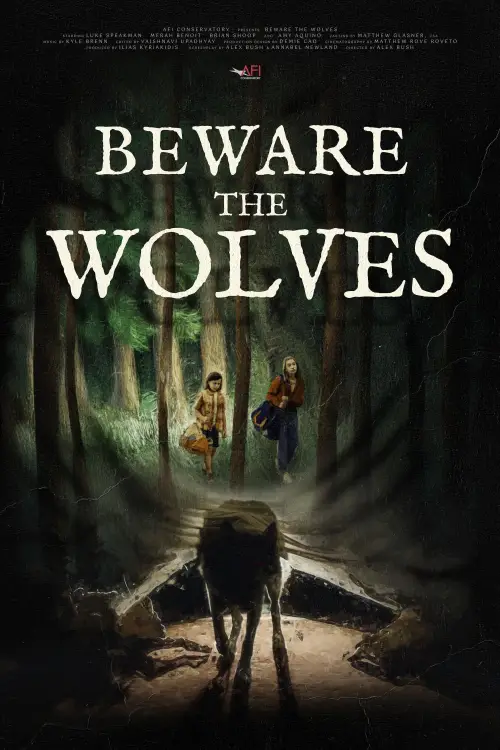 Постер до фільму "Beware the Wolves"