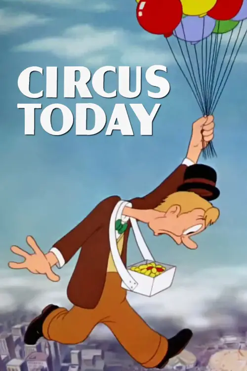 Постер до фільму "Circus Today"