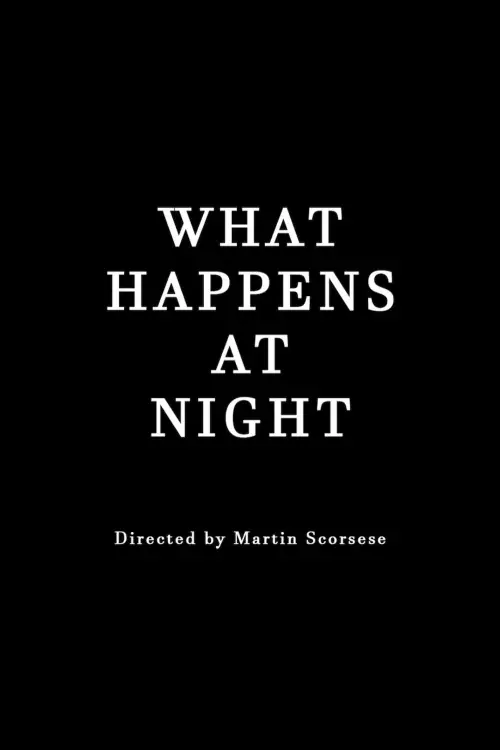 Постер до фільму "What Happens at Night"