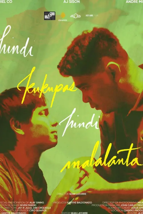 Постер до фільму "Hindi Kukupas, Hindi Malalanta"