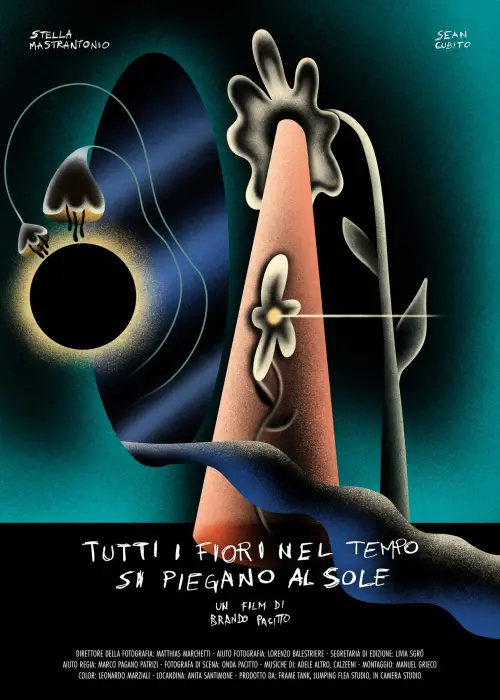 Постер до фільму "Tutti i Fiori nel Tempo si Piegano al Sole"