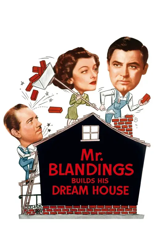 Постер до фільму "Mr. Blandings Builds His Dream House"
