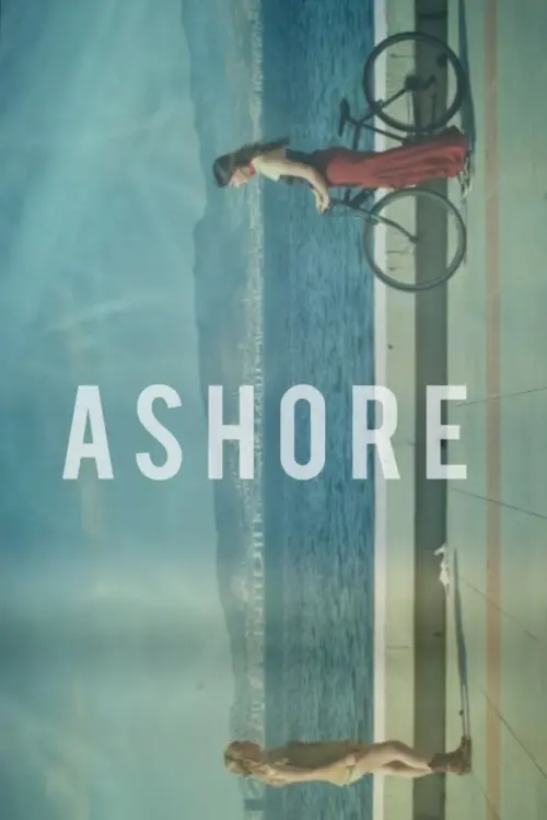 Постер до фільму "Ashore"
