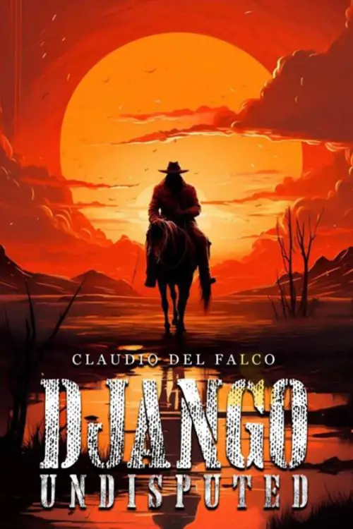 Постер до фільму "Django Undisputed"