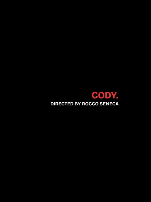 Постер до фільму "CODY."