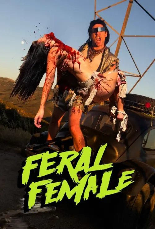 Постер до фільму "Feral Female"