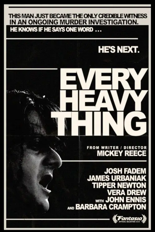 Постер до фільму "Every Heavy Thing"