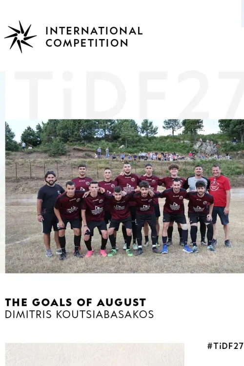 Постер до фільму "The Goals of August"