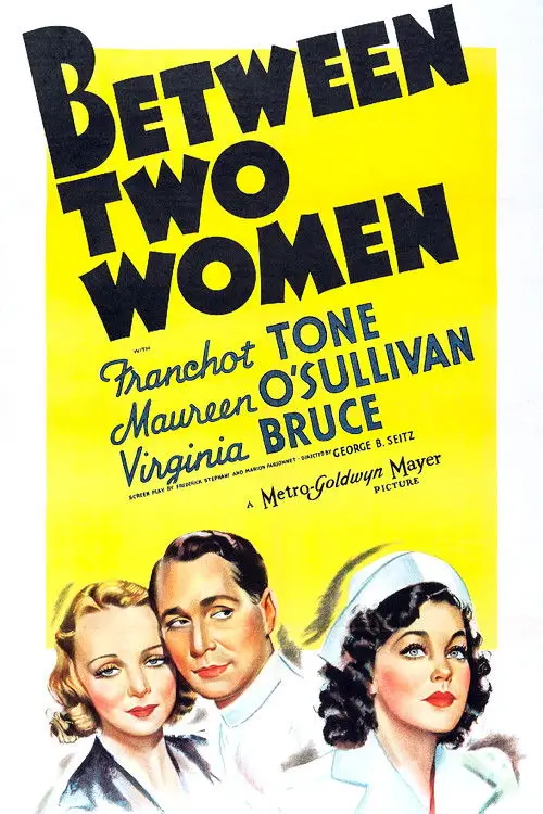 Постер до фільму "Between Two Women"