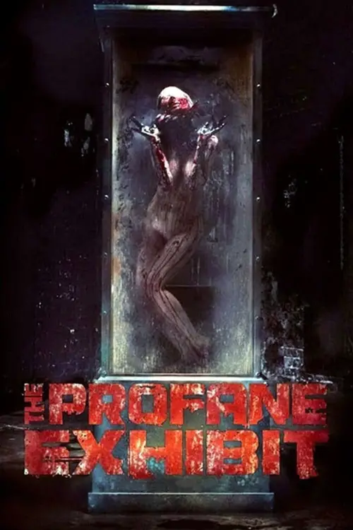 Постер до фільму "The Profane Exhibit"