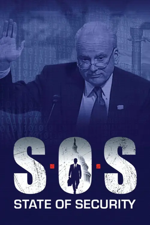 Постер до фільму "S.O.S.: State of Security"