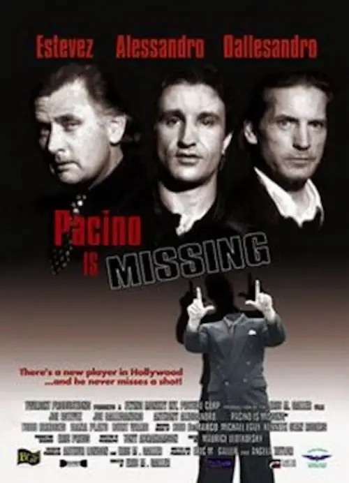Постер до фільму "Pacino is Missing"