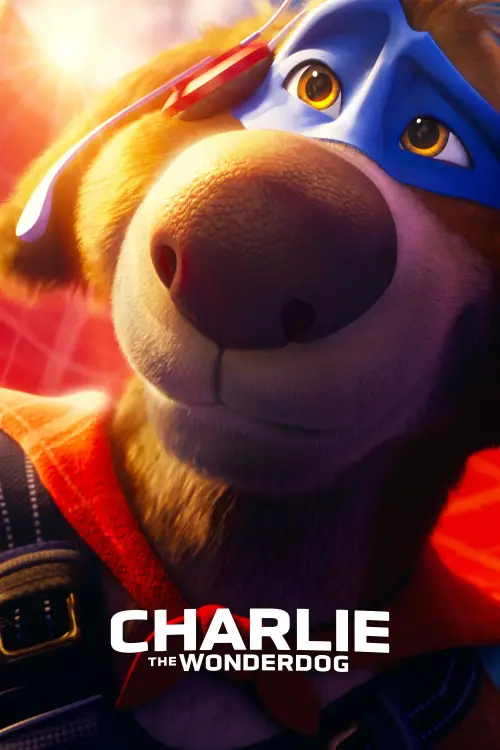 Постер до фільму "Charlie the Wonderdog"