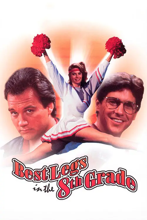 Постер до фільму "The Best Legs in Eighth Grade"