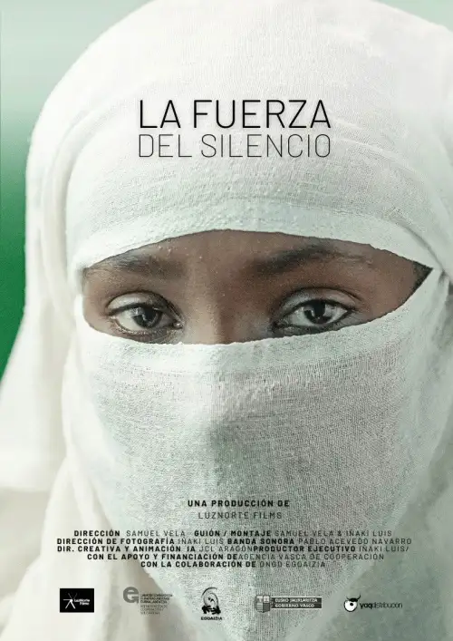 Постер до фільму "La fuerza del silencio"