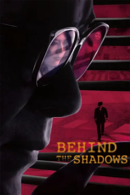 Постер до фільму "Behind the Shadows"
