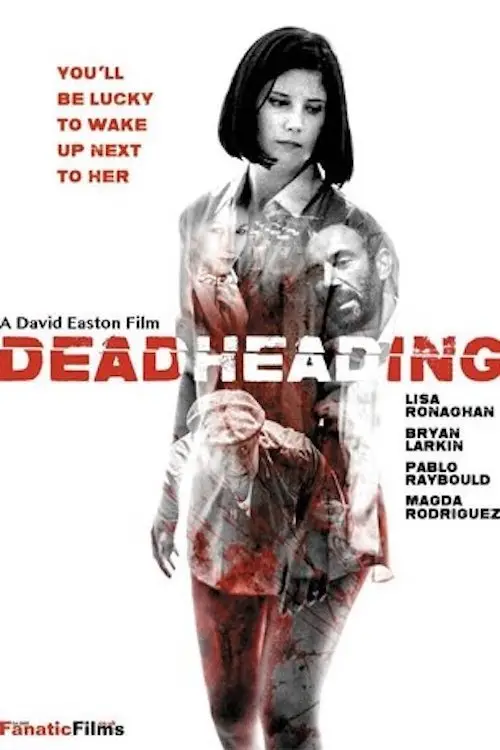 Постер до фільму "Dead Heading"