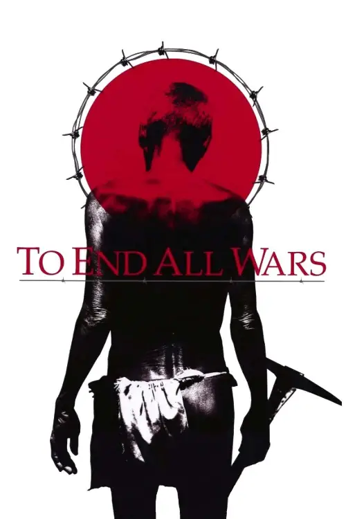 Постер до фільму "To End All Wars"