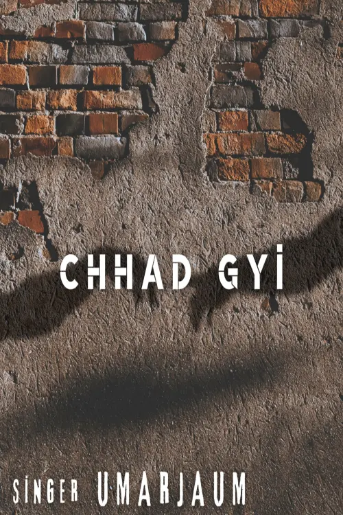 Постер до фільму "Chhad Gyi"