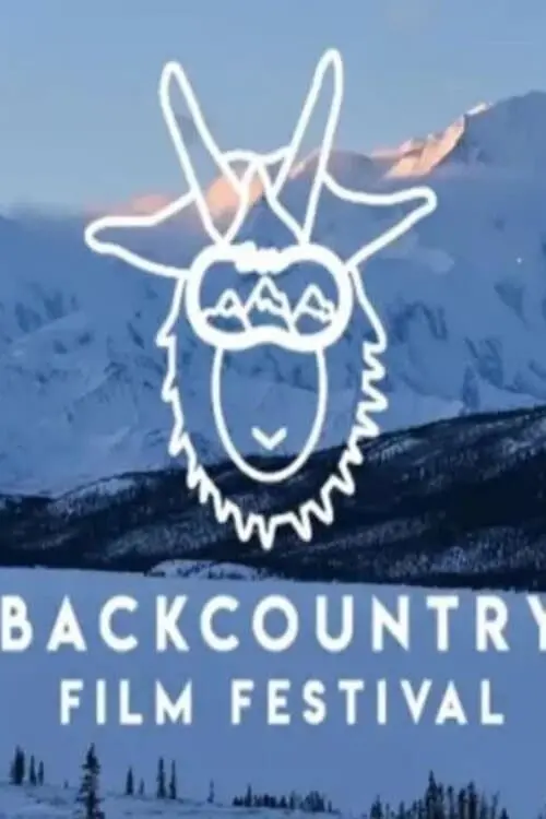Постер до фільму "WINTER WILDLANDS ALLIANCE PRESENTS: THE 19TH ANNUAL BACKCOUNTRY FILM FESTIVAL"