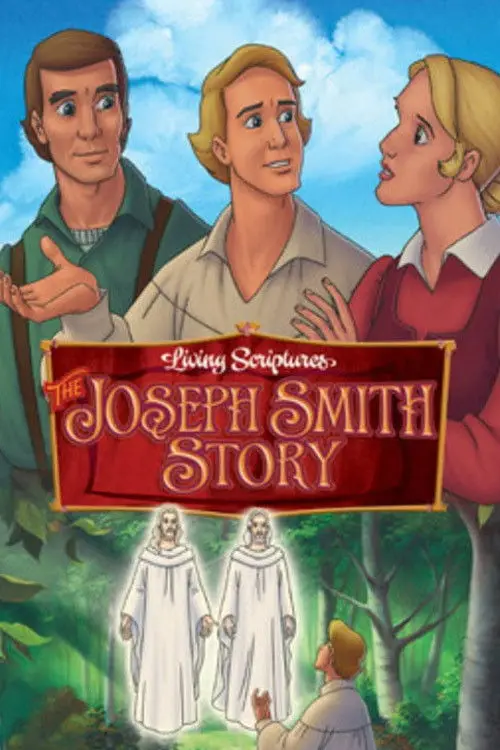 Постер до фільму "The Joseph Smith Story"