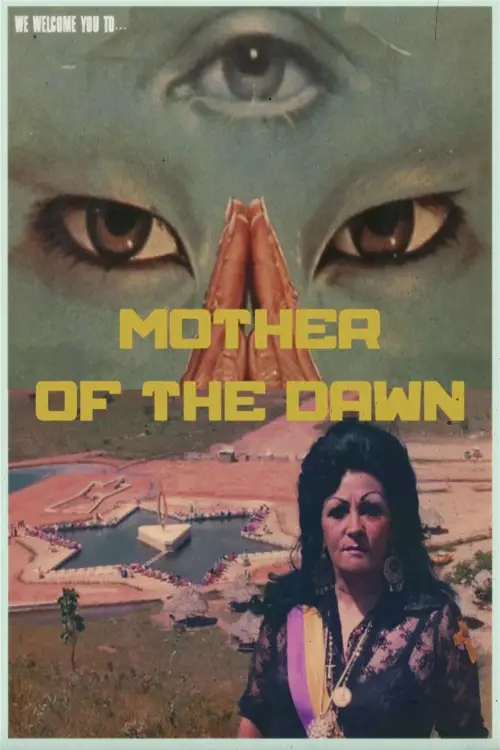 Постер до фільму "MOTHER OF THE DAWN"