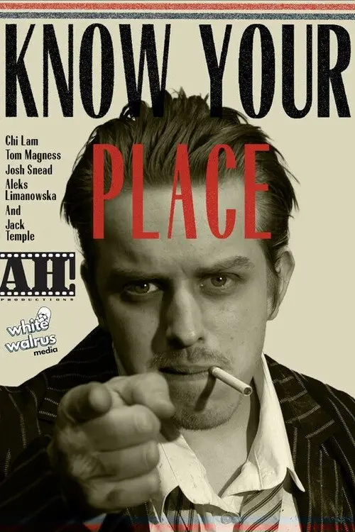 Постер до фільму "Know Your Place"