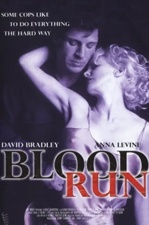 Постер до фільму "Blood Run"