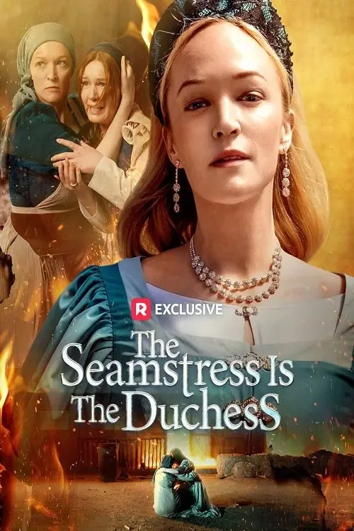 Постер до фільму "The Seamstress Is The Duchess"
