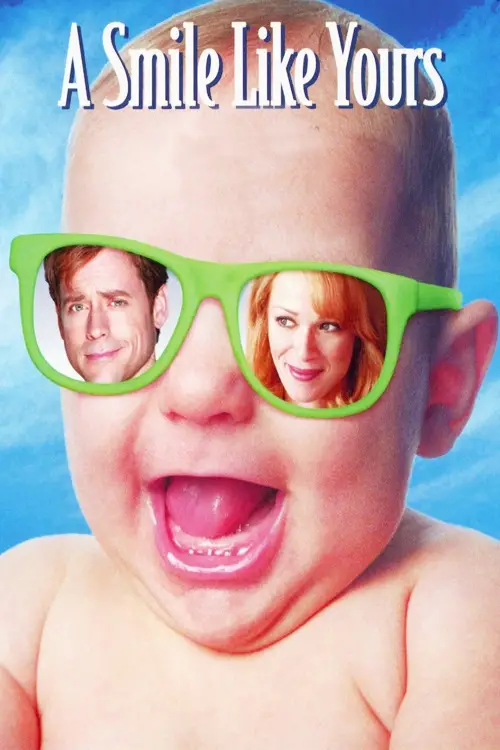 Постер до фільму "A Smile Like Yours"