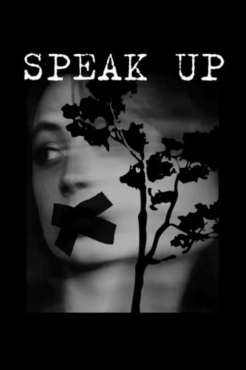 Постер до фільму "Speak Up"