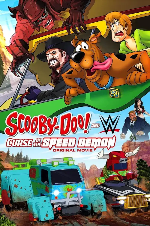 Постер до фільму "Scooby-Doo! and WWE: Curse of the Speed Demon"