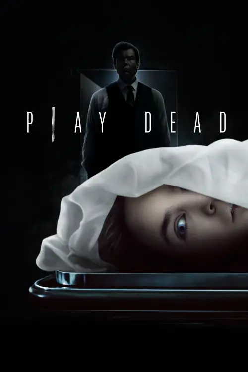 Постер до фільму "Play Dead"