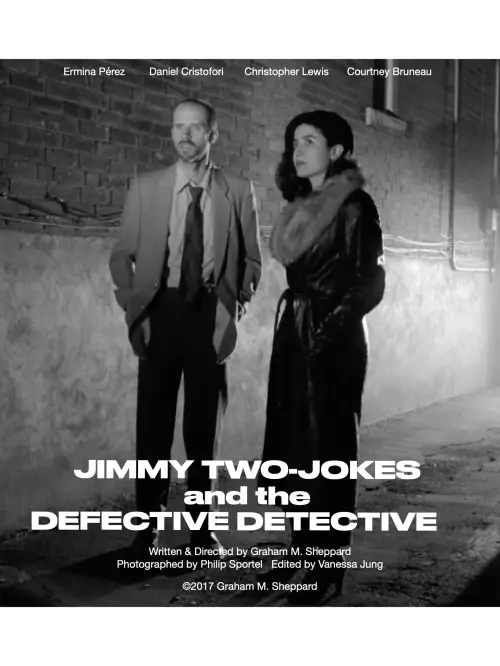 Постер до фільму "Jimmy Two-Jokes and the Defective Detective"