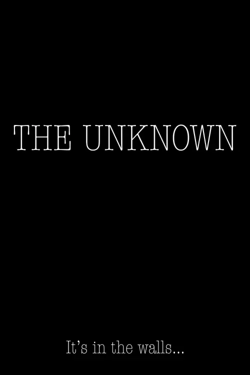 Постер до фільму "The Unknown"