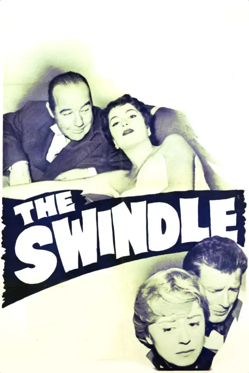 Постер до фільму "The Swindle"
